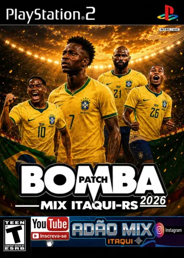 Bomba Patch Mix Itaqui-RS (Junho) Copa 2026 ISO PS2
