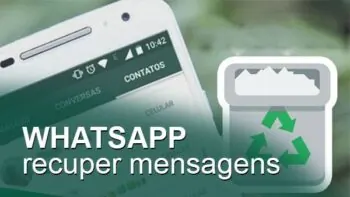 Como recuperar mensagens apagadas do WhatsApp 2023
